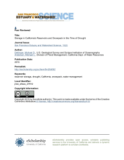 Storage in California`s Reservoirs and Snowpack in this Time of