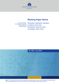 Stressed interbank markets: evidence from the - ECB