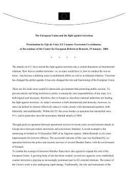 The European Union and the fight against terrorism Presentation by
