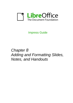 Adding and Formatting Slides, Notes, and Handouts