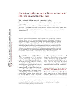 Presenilins and g-Secretase: Structure, Function, and Role in