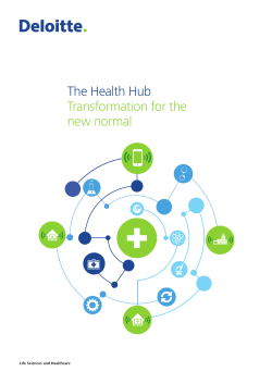 The Health Hub Transformation for the new normal