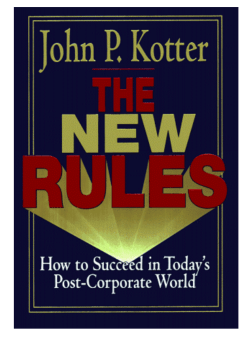The new rules, how to succeed in today`s post corporate wo&hellip;