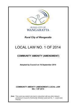 STREETS ROADS AND COUNCIL LAND LOCAL LAW NO