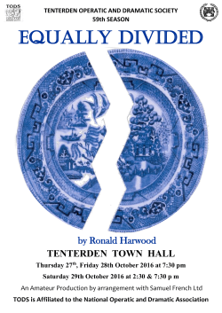 EQUALLY DIVIDED - TODS &ndash; Tenterden