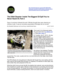 The Dilbit Disaster: Inside The Biggest Oil Spill You`ve Never Heard