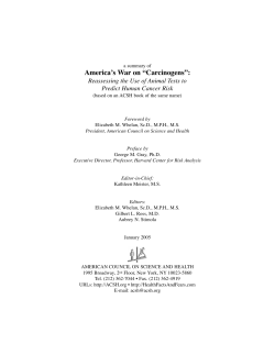 America`s War on &ldquo;Carcinogens&rdquo; - American Council on Science and
