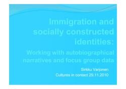 Immigration and socially constructed identities: