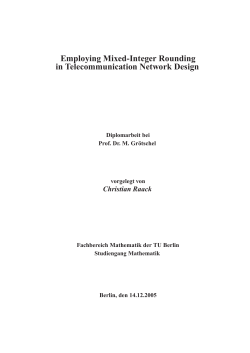 Employing Mixed-Integer Rounding in Telecommunication Network