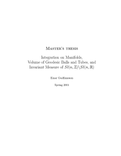Master`s thesis Integration on Manifolds, Volume of Geodesic Balls