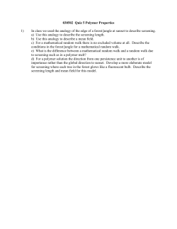 030502 Quiz 5 Polymer Properties 1) In class we used the analogy