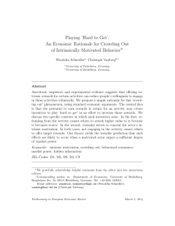 An Economic Rationale for Crowding Out of Intrinsically Motivated