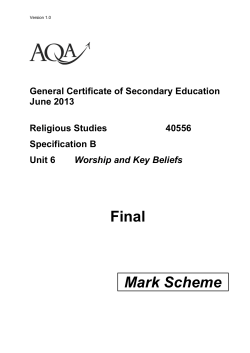 Mark scheme Unit 06 - Worship and Key Beliefs (40556)