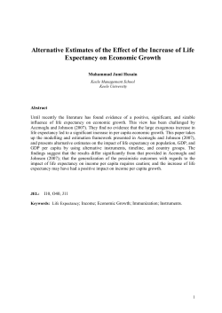 Alternative Estimates of the Effect of the Increase of Life Expectancy