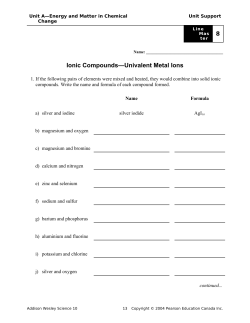 Ionic Compounds&mdash;Univalent Metal Ions