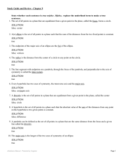 State whether each sentence is true or false . If false, replace the