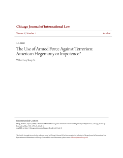 The Use of Armed Force Against Terrorism: American Hegemony or