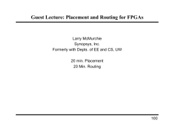 Guest Lecture: Placement and Routing for FPGAs