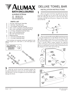 Deluxe Towel Bar Installation Instructions