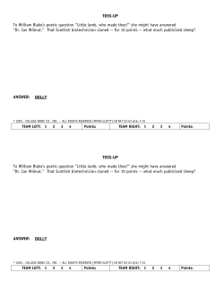 TOSS-UP To William Blake`s poetic question "Little lamb, who made