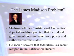 The James Madison Problem - California State University, Bakersfield