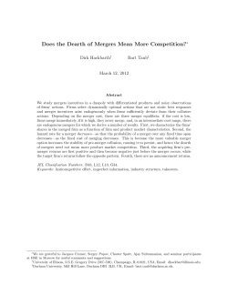 Does the Dearth of Mergers Mean More Competition?