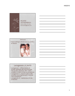 Lactogenesis I, II, and III - Breastfeeding: The Gold Standard