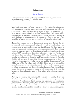 Pulverulence Steven Connor A talk given at An Evening of Dust