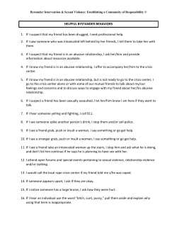 HELPFUL BYSTANDER BEHAVIORS 1. If I suspect that my friend