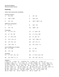 Advanced Algebra Mid-term Exam Review Factoring Factor each