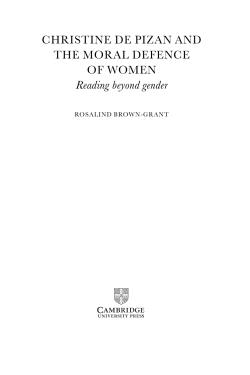 CHRISTINE DE PIZAN AND THE MORAL DEFENCE OF WOMEN