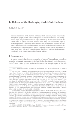 In Defense of the Bankruptcy Code`s Safe Harbors