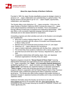 About the Japan Society of Northern California Founded in 1905, the