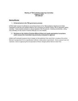 SIFMA staff reviewed proposed minor changes to the guidelines that