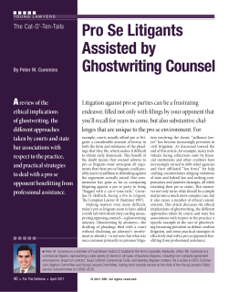 The Cat-O`-Ten-Tails: Pro Se Litigants Assisted by Ghostwriting