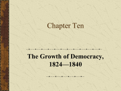 The Growth of Democracy, 1824-1840