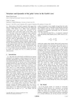 Structure and dynamics of the polar vortex in the Earth`s core