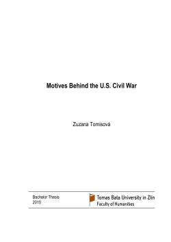 Motives Behind The U.S. Civil War