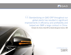 Standardizing on QAD ERP throughout our global plants has