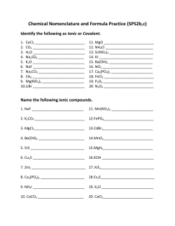 Chemical Nomenclature and Formula Practice (SPS2b,c) Identify the