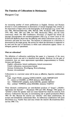 The Function of Collocations in Dictionaries Margaret Cop