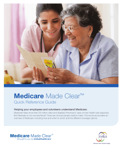 Medicare Made Clear: Quick Reference Guide