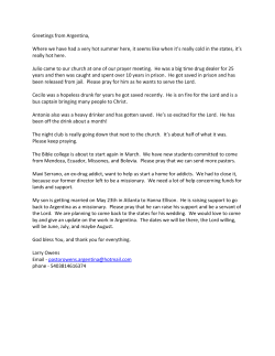 Greetings from Argentina, Where we have had a very hot summer