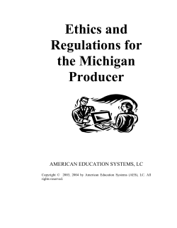 Ethics and Regulations for the Michigan Producer