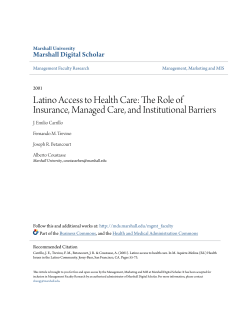 Latino Access to Health Care: The Role of Insurance, Managed