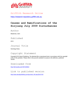 Causes and Ramifications of the Xinjiang July 2009 Disturbances