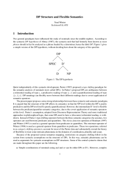 DP Structure and Flexible Semantics 1 Introduction