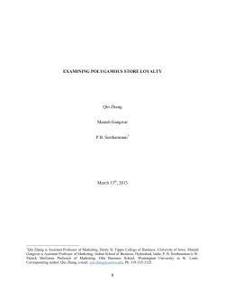 0 EXAMINING POLYGAMOUS STORE LOYALTY Qin Zhang