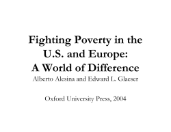 Fighting Poverty in the US and Europe: A World