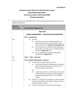 1. As part of a project to rewrite IIROC Rules in plain language, the
